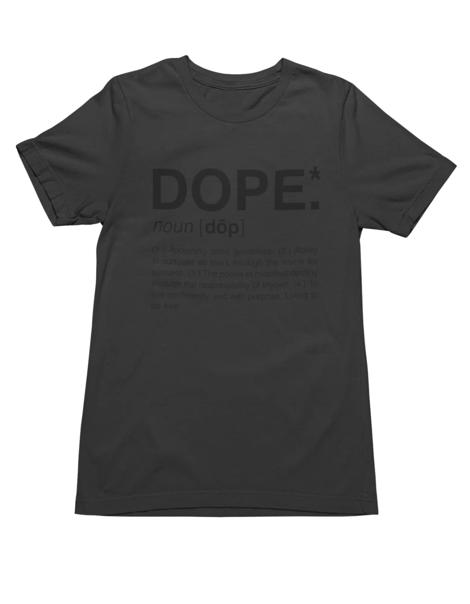 Dope T-Shirt (The Classic Black)